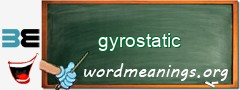 WordMeaning blackboard for gyrostatic